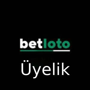 betloto üyelik